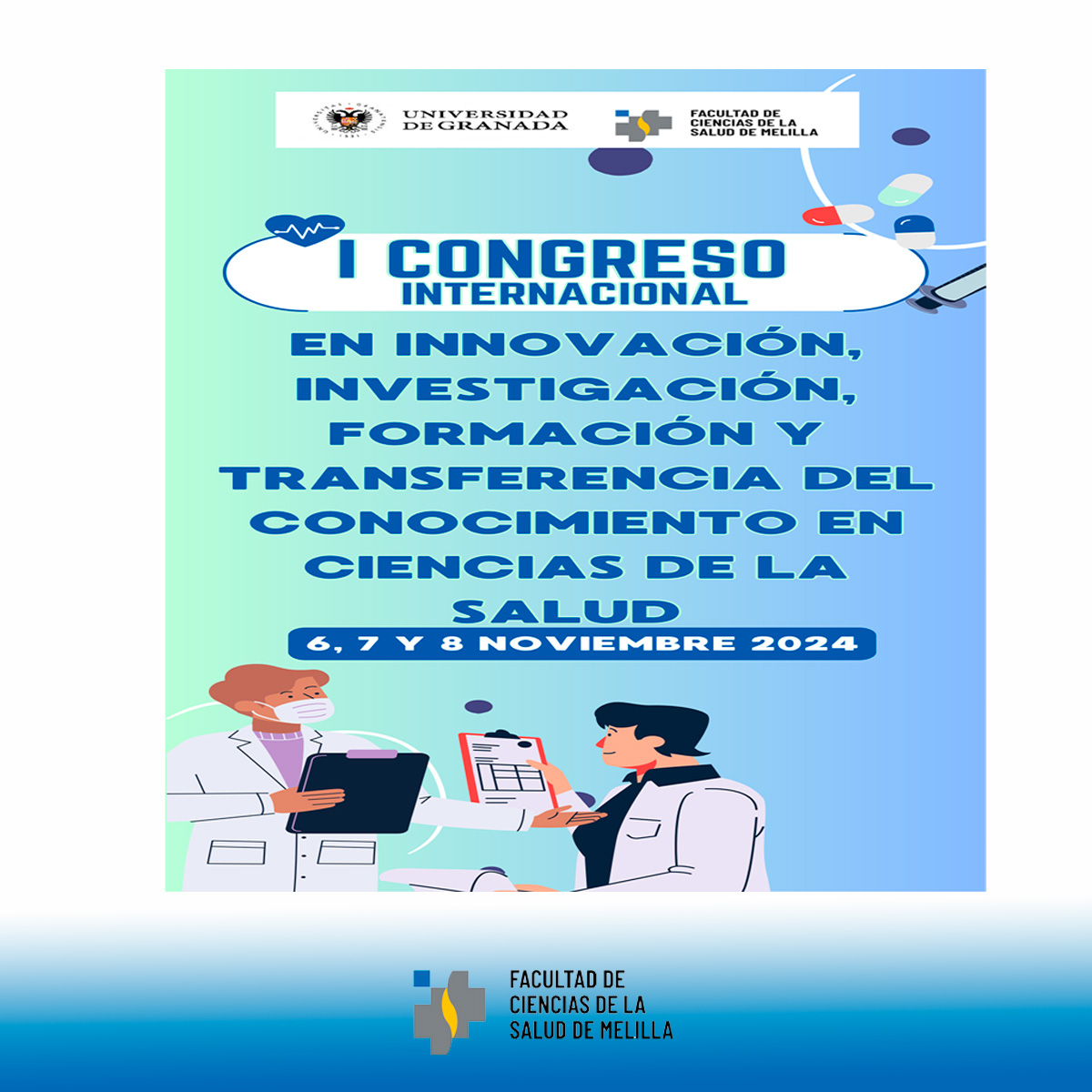 I Congreso Internacional Innovación, investigación, Formación y Transferencia de conocimiento