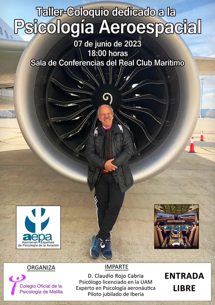 Psicología Aeroespacial D. Claudio Rojas Cabria, Psicólogo de la UAM, experto en Psicología Aeronáutica y piloto jubilado de IBERIA