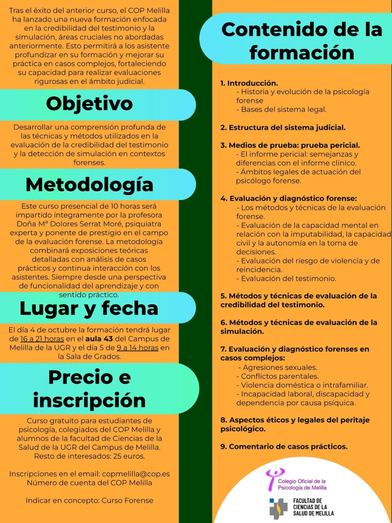 Curso: "Credibilidad y Simulación en la Psicología Forense" Curso: "Credibilidad y Simulación en la Psicología Forense"