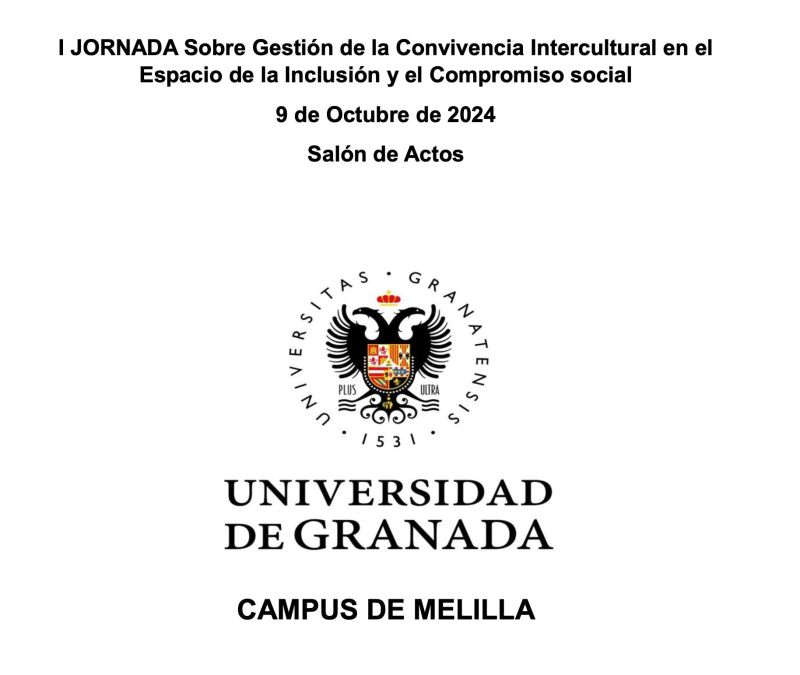 I Jornada Gestión de la Convivencia Intercultural en el Espacio de la Inclusión y Compromiso Socia I Jornada Gestión de la Convivencia Intercultural en el Espacio de la Inclusión y Compromiso Socia